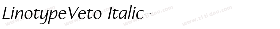 LinotypeVeto Italic字体转换